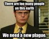 Dwight-Plague-Meme-1.jpg